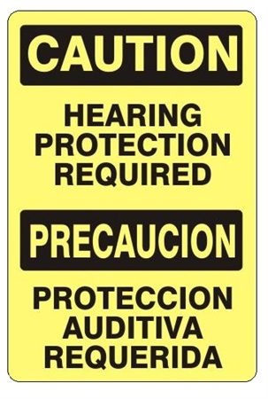 CAUTION HEARING PROTECTION REQUIRED Bilingual Safety Sign - Choose 10 X 14 - 14 X 20, Self Adhesive Vinyl, Plastic or Aluminum.