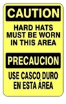 CAUTION HARD HATS MUST BE WORN IN THIS AREA Bilingual Sign - Choose 10 X 14 - 14 X 20, Self Adhesive Vinyl, Plastic or Aluminum.