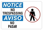 NOTICE/AVISO NO TRESPASSING Bilingual (Symbol) Safety Sign - Choose 10 X 14 - 14 X 20, Self Adhesive Vinyl, Plastic or Aluminum.