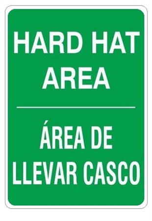 HARD HAT AREA Bilingual Sign - Choose 10 X 14 - 14 X 20, Self Adhesive Vinyl, Plastic or Aluminum.