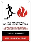 Bilingual In Case Of Fire Do Not Use Elevators For Exit, Use Stairs Sign - Choose 10 X 14 - 14 X 20, Self Adhesive Vinyl, Plastic or Aluminum.