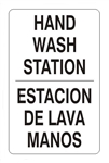 Bilingual HAND WASH STATION Sign - Choose 10 X 14 - 14 X 20, Self Adhesive Vinyl, Plastic or Aluminum.