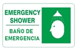 Bilingual EMERGENCY SHOWER Sign, Choose 10 X 14 - 14 X 20, Self Adhesive Vinyl, Plastic or Aluminum.