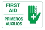 Bilingual FIRST AID Sign - Choose 10 X 14 - 14 X 20, Self Adhesive Vinyl, Plastic or Aluminum.