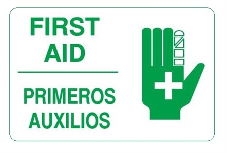 Bilingual FIRST AID Sign - Choose 10 X 14 - 14 X 20, Self Adhesive Vinyl, Plastic or Aluminum.