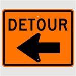 24 x 30 DETOUR arrow Left Construction Traffic Sign, Choose Engineer Grade, High Intensity or Diamond Grade Reflective