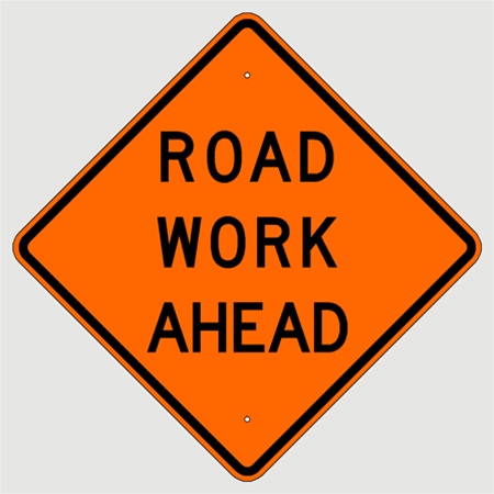 ROAD WORK AHEAD Construction Traffic Sign, Choose 30 x 30 and 36 X 36 Engineer Grade, High Intensity or Diamond Grade Reflective Aluminum