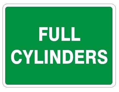 FULL CYLINDERS Sign, Choose 7 X 10 - 10 X 14, Pressure Sensitive Vinyl, Plastic or Aluminum.