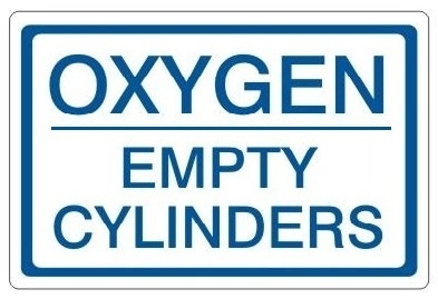 EMPTY OXYGEN CYLINDERS, Sign - Safety Supply Warehouse