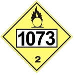 DOT PLACARD 1073 OXYGEN, REFRIGERATED LIQUID, Non-Flammable Yellow, Class 2 - Choose from 4 Materials: Press On Vinyl, Rigid Plastic, Aluminum or Magnetic