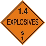 DOT PLACARD - 1.4 EXPLOSIVES S CLASS 1, Choose from 4 Materials: Press on Vinyl, Rigid Plastic, Aluminum or Magnetic.