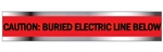 CAUTION ELECTRIC LINE BELOW - Red Detectable Underground Tape Available in 2, 3, and 6" X 1000 foot Rolls