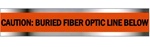 CAUTION BURIED FIBER OPTIC LINE BELOW - Detectable Underground Tape Available in 2, 3 and 6 inch X 1000 feet rolls