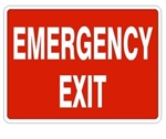 EMERGENCY EXIT Sign - Choose 7 X 10 - 10 X 14, Self Adhesive Vinyl, Plastic or Aluminum.