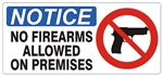 NOTICE NO FIREARMS ALLOWED ON PREMISES (Picto) Sign, Choose from 5 X 12 or 7 X 17 Pressure Sensitive Vinyl, Plastic or Aluminum.