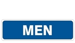 MEN Restroom Entrance Sign - Choose 4 X 20 Self Adhesive Vinyl, Plastic or Aluminum.