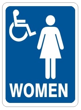 HANDICAP ACCESSIBLE WOMEN'S RESTROOM Sign - Choose 7 X 10 - 10 X 14, Self Adhesive Vinyl, Plastic or Aluminum.