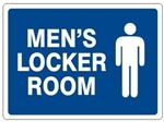MEN's LOCKER ROOM Sign - Choose 7 X 10 - 10 X 14, Self Adhesive Vinyl, Plastic or Aluminum.