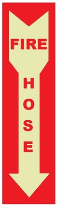Arrow Down FIRE HOSE Glow in the Dark Sign - Choose 4 X 20 Self Adhesive Vinyl, Plastic or Aluminum.