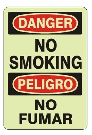 Bilingual Glow in the Dark DANGER NO SMOKING Sign - Choose 7 X 10 - 10 X 14, Self Adhesive Vinyl, Plastic or Aluminum.