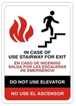BILINGUAL, IN CASE OF FIRE USE STAIRWAY FOR EXIT Sign - Choose 7 X 10 - 10 X 14, Self Adhesive Vinyl, Plastic or Aluminum