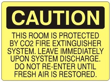 Caution This Room Protected By CO2 Fire Extinguisher System, Leave Immediately Upon Warning Of Discharge. Do Not Re-Enter Until Fresh Air Is Restored Sign - Choose 7 X 10 - 10 X 14, Self Adhesive Vinyl, Plastic or Aluminum.