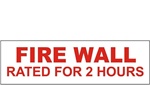 FIRE WALL RATED FOR 2 HOURS Sign - Fire Barrier 4 X 12 Vinyl Adhesive