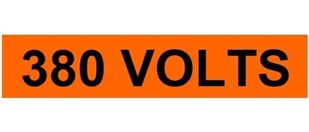 380 VOLTS Electrical Marker - Choose from 3 Sizes
