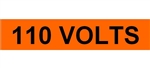 110 VOLTS Electrical Marker - 3 Sizes to choose from