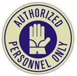 AUTHORIZED PERSONNEL ONLY (GLOW in the Dark) 17 inch diameter, floor decal