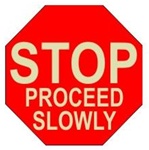 STOP PROCEED SLOWLY (GLOW in the Dark) 17 inch diameter, floor decal
