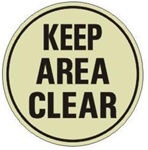 KEEP AREA CLEAR (GLOW in the Dark) Walk On 17 inch diameter, floor decal