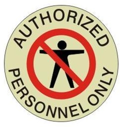 AUTHORIZED PERSONNEL ONLY (GLOW in the Dark) - Walk On 17 inch diameter, floor decal