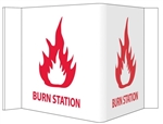 3-Way Burn Station Sign, Unique 180° construction design that stands out, visible from 180 degrees, 8" X 15"