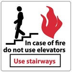 IN CASE OF FIRE DO NOT USE ELEVATOR Sign, 7 X 7 - Self Adhesive Vinyl or Plastic