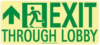 Forwaed Left Exit Through Lobby Glow Sign - 7 X 16 - Flexible pressure sensitive polyester or Rigid plastic