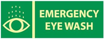 Emergency Eye Wash Glow in the Dark Sign - 5 X 14  Pressure Sensitive or Rigid Plastic
