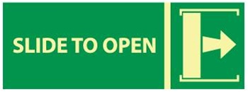 Glow in the Dark Slide Right To Open Sign - 5 X 14 - Pressure Sensitive Vinyl or Rigid Plastic
