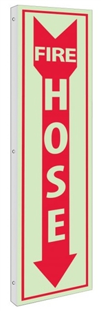 Glow-in-the-Dark FIRE HOSE Sign - 2-Way 90° double sided design visible from either side.