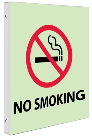 Glow-in-the-Dark NO SMOKING Sign - 2-Way 90° double sided design visible from either side.