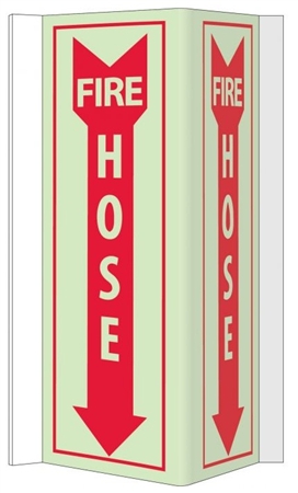 Glow-in-the-Dark FIRE HOSE 3-Way Sign - 180° design visible from either side as well as from the front.