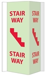 Glow-in-the-Dark STAIRWAY 3-Way Sign - 180° design visible from either side as well as from the front.