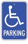Disabled/Handicapped Parking Lot Sign, 12 X 18 - Type I Reflective on .80 Aluminum, Top and Bottom mounting holes