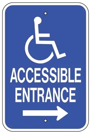 Handicapped Accessible Entrance Sign with right arrow - 12 X 18 - Reflective on .80 Aluminum, Top and Bottom mounting holes