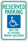 Alabama State Specific Reserved Parking $50 Fine First Offense Parking Violations Sign - 12 X 18 - Type I Reflective on .80 Aluminum, Top and Bottom mounting holes