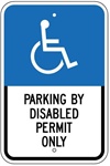 Florida State Specified Handicap Parking By Disabled Permit Only Sign - 18 X 12 - Type I Reflective on .80 Aluminum, Top and Bottom mounting holes