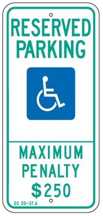 N. CAROLINA STATE SPECIFIED ADA HANDICAPPED PARKING SIGN - 12 X 26 - Type I Reflective on .80 Aluminum, Top and Bottom mounting holes