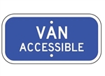 Handicap Van Accessible ADA Parking Sign - 12 X 6 - Type I Reflective .080 Aluminum, Top and Bottom mounting holes.