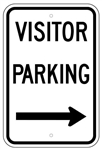 VISITOR PARKING arrow right sign - 12 X 18 – Reflective .080 Aluminum, visible day or night. Top and Bottom mounting holes.