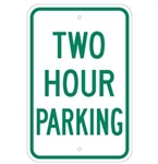 2 HOUR PARKING Sign - 12 X 18 – Reflective .080 Aluminum, visible day or night. Top and Bottom mounting holes
